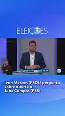 Debate PE: Ivan Moraes (PSOL) pergunta sobre aborto a João Campos (PSB)