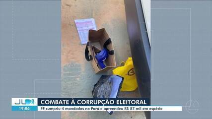 Polícia Federal cumpre mandados em operação de investiga corrupção eleitoral no Pará